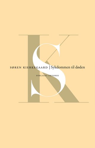 "Sykdommen til døden" av Søren Kierkegaard
