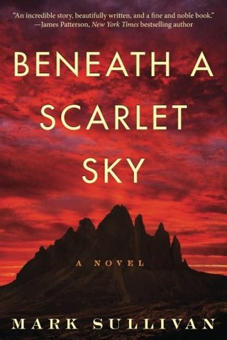 "Beneath a Scarlet Sky A Novel" av Mark Sullivan