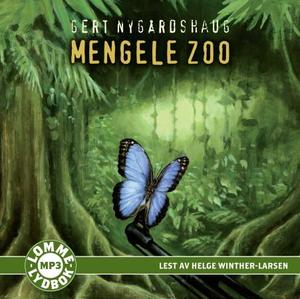 "Mengele Zoo" av Gert Nygårdshaug
