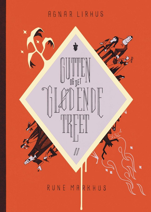 "Gutten og det glødende treet" av Agnar Lirhus