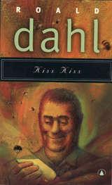 "Kiss Kiss" av Roald Dahl