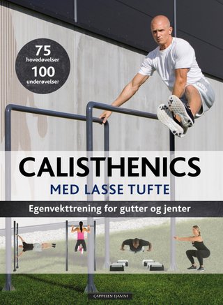 "Calisthenics med Lasse Tufte" av Lasse Tufte