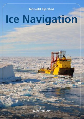 "Ice navigation" av Norvald Kjerstad