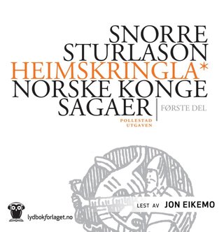Heimskringla - norske kongesagaer : bind 1