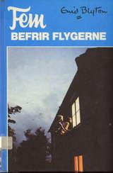 "Fem befrir flygerne" av Enid Blyton