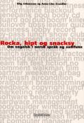 "Rocka, hipt og snacksy" av Stig Johansson