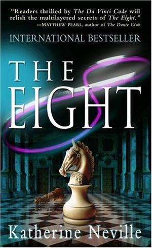 "The Eight" av Katherine Neville
