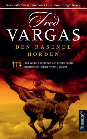 "Den rasende horden" av Fred Vargas