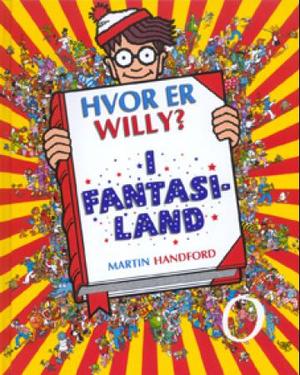 "Hvor er Willy? - i fantasiland" av Martin Handford