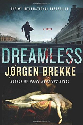 "Dreamless A Novel (Odd Singsaker)" av Jorgen Brekke