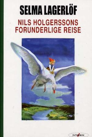 "Nils Holgerssons forunderlige reise" av Selma Lagerlöf