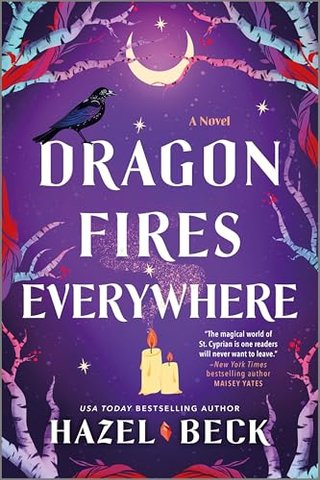 "Dragon Fires Everywhere Witchlore #4" av Hazel Beck