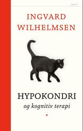 "Hypokondri - og kognitiv terapi" av Ingvard Wilhelmsen