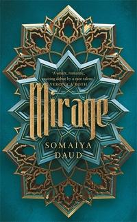 "Mirage" av Somaiya Daud