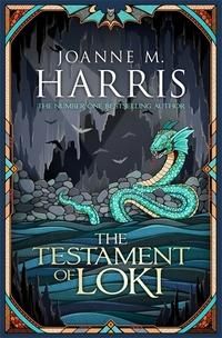"The testament of Loki" av Joanne Harris