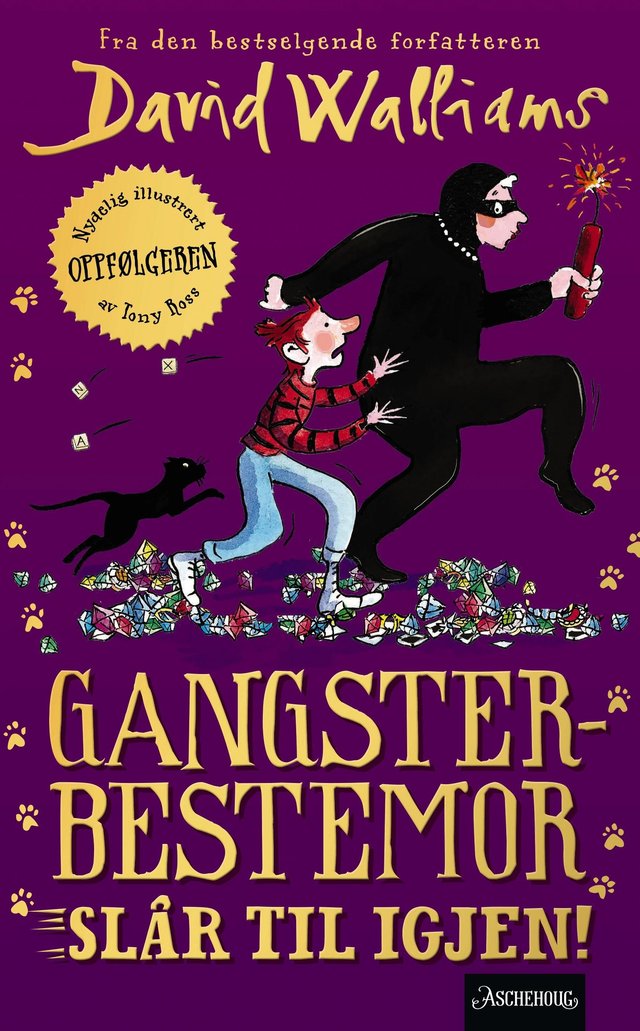 "Gangsterbestemor slår til igjen" av David Walliams