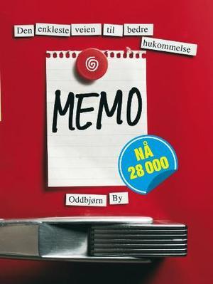 "Memo - den enkleste veien til bedre hukommelse" av Oddbjørn By