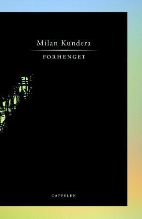 "Forhenget - essay i syv deler" av Milan Kundera