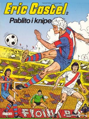 "Eric Castel - Pablito i knipe Eric Castel 2" av Raymond Reading