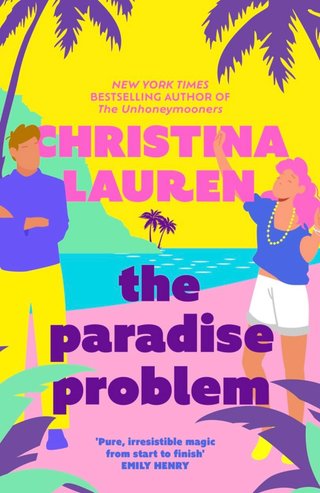"The Paradise Problem" av Christina Lauren