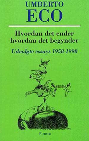 Hvordan det ender hvordan det begynder