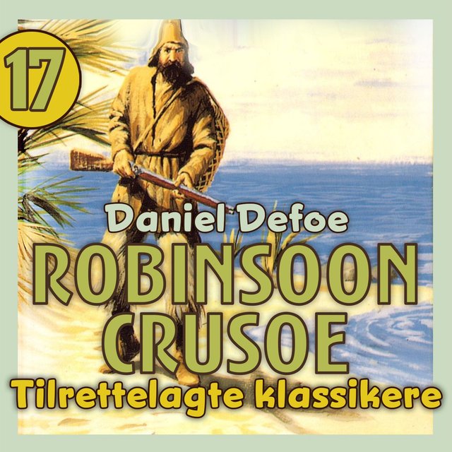 "Robinson Crusoe" av Daniel Defoe