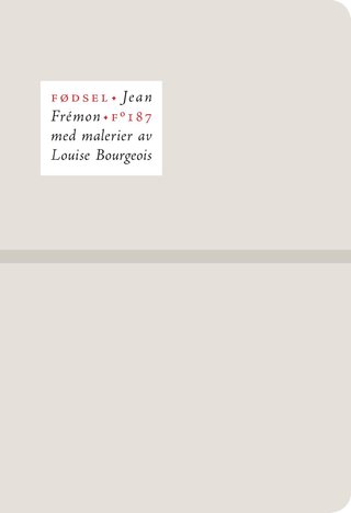 "Fødsel" av Jean Frémon