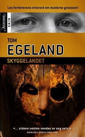 "Skyggelandet" av Tom Egeland