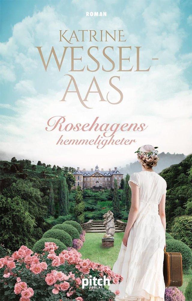 "Rosehagens hemmeligheter" av Katrine Wessel-Aas