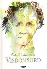 Astrid Lindgrens visdomsord