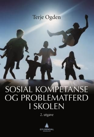 Sosial kompetanse og problematferd i skolen