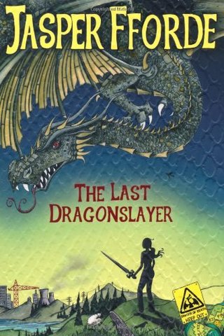 "The Last Dragonslayer" av Jasper Fforde