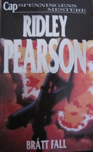 "Brått fall" av Ridley Pearson