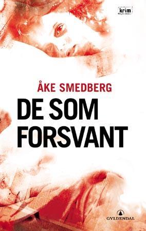 "De som forsvant" av Åke Smedberg