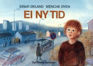 "Ei ny tid" av Einar Økland