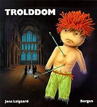 "Trolddom" av Jens Laigaard
