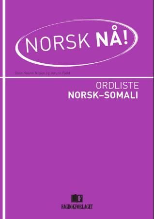 Norsk nå! - ordliste norsk-somali