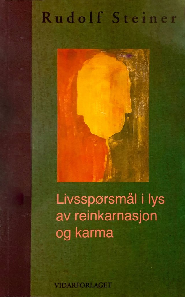 "Livsspørsmål i lys av reinkarnasjon og karma" av Rudolf Steiner