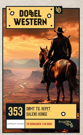 Dømt til repet ; Dalens konge