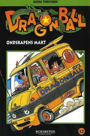 "Ondskapens makt" av Akira Toriyama