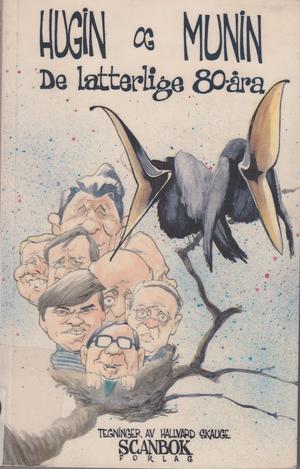 "De latterlige 80-åra" av Hugin