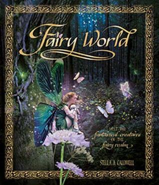 "Fairy World" av Stella A. Caldwell