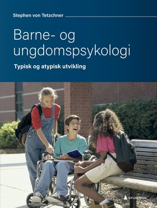 Barne- og ungdomspsykologi - typisk og atypisk utvikling