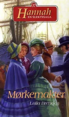 "Mørkemakter" av Laila Brenden