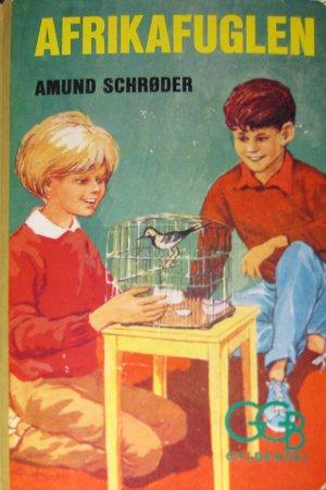 "Afrikafuglen" av Amund Schrøder
