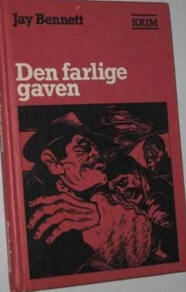 Den farlige gaven