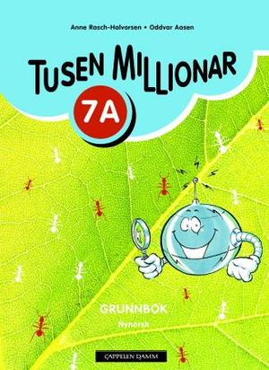 "Tusen millionar ny utgåve 7A - grunnbok" av Anne Rasch-Halvorsen