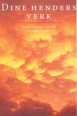 Dine henders verk - norske forfattere i møte med Det gamle testamente