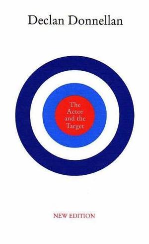 "The Actor and the Target" av Declan Donnellan