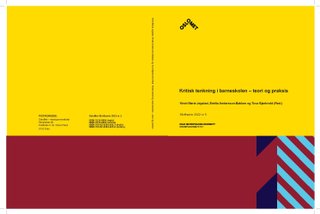 Kritisk tenkning i barneskolen - teori og praksis